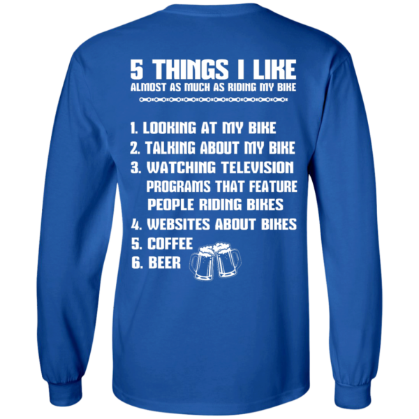image 330 600x600px 5 Things I Like Almost As Much As Riding My Bike T Shirt