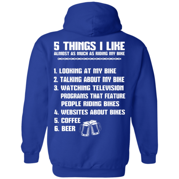 image 333 600x600px 5 Things I Like Almost As Much As Riding My Bike T Shirt