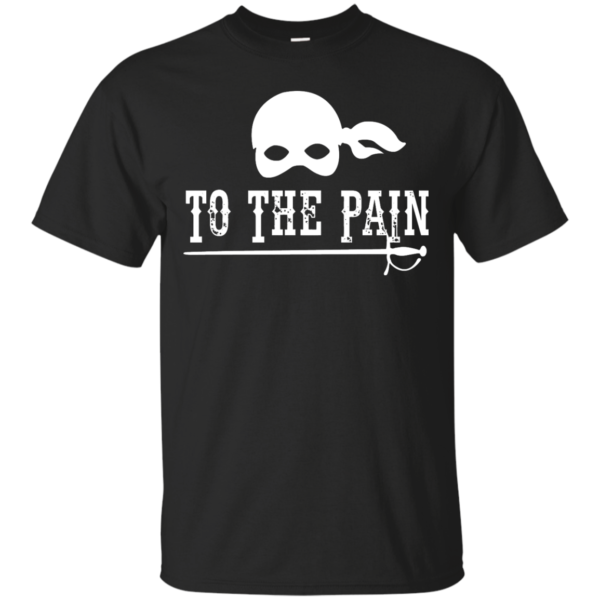 image 391 600x600px To The Pain The Princess Bride T Shirt, Tank Top