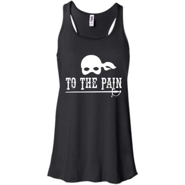 image 394 600x600px To The Pain The Princess Bride T Shirt, Tank Top