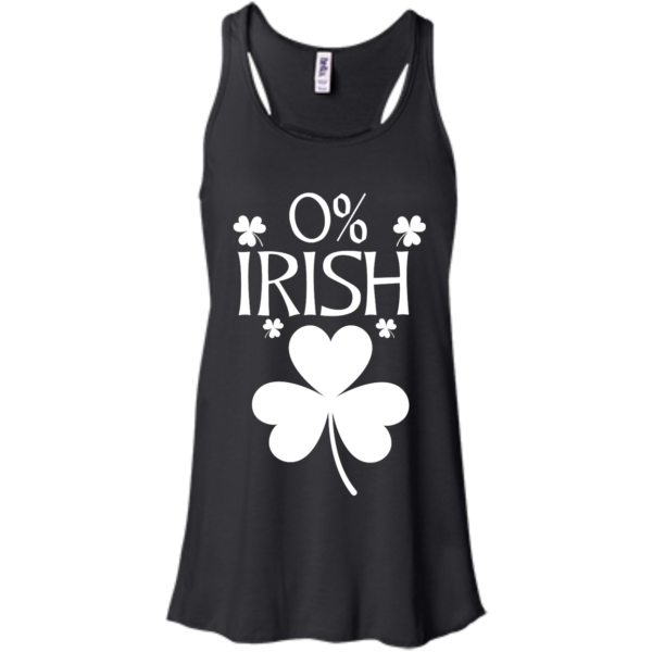 image 676 600x600px St Patrick's Day: 0% Irish funny irish t shirt, hoodies, tank