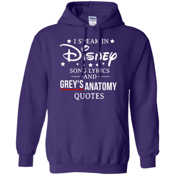 image 940 600x600px I speak in Disney song lyrics and Grey's Anatomy quotes T Shirt