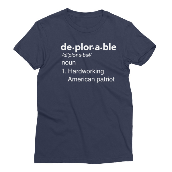 mockup 6e0bcdbcpx Deplorable Definition: Hardworking American Patriot Women’s T Shirt