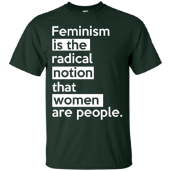 image 339 247x247px Feminism is the radical notion that women people T Shirts