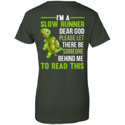 image 1049 247x247px I'm a slow runner let there be someone behind me to read this t shirts