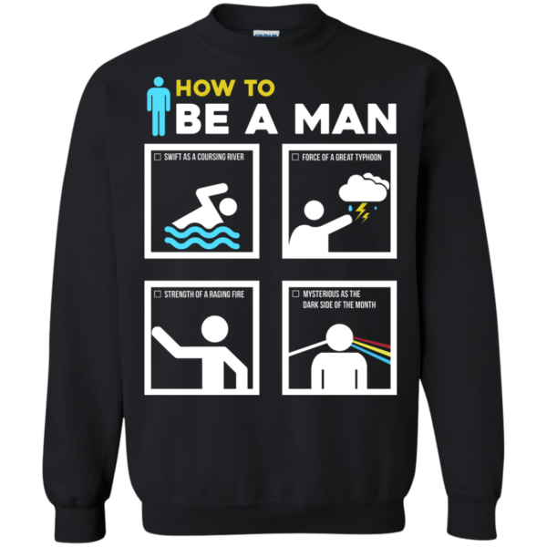 image 902 600x600px How To Be A Man T Shirts, Hoodies, Sweater