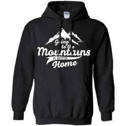 image 573 247x247px Going To The Mountains Is Going Home T Shirts, Hoodies, Tank