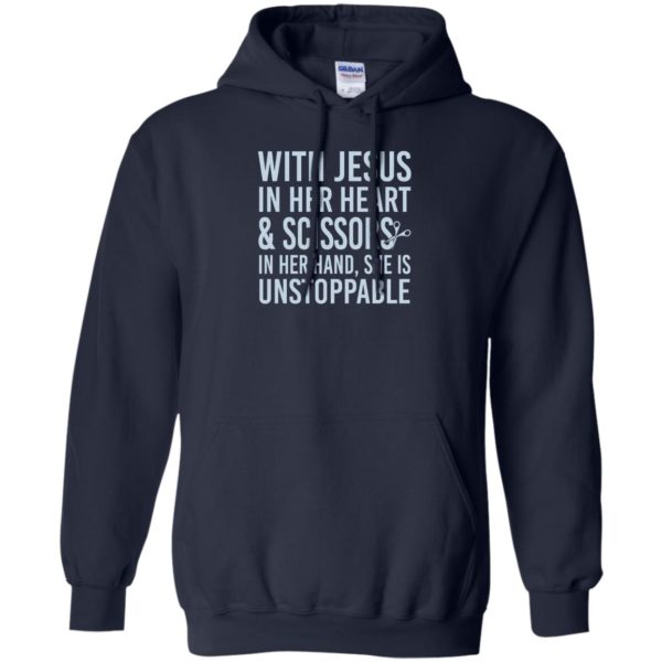 image 177 600x600px With Jesus In Her Heart & Scissors In Her Hand She Is Unstoppable T Shirts, Tank Top