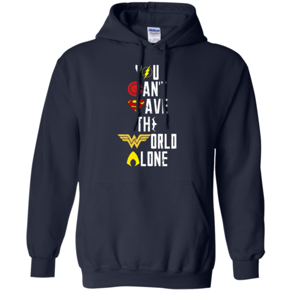 image 27 600x600px Justice League: You Can Save The World A Lone T Shirts, Hoodies, Sweaters