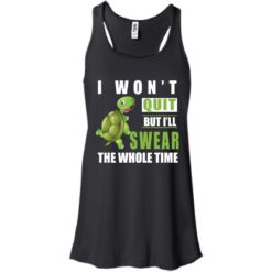 image 339 247x247px Running Turtle Shirt: I Won't Quit But I'll Swear The Whole Time T Shirts, Hoodies