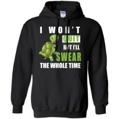 image 341 247x247px Running Turtle Shirt: I Won't Quit But I'll Swear The Whole Time T Shirts, Hoodies