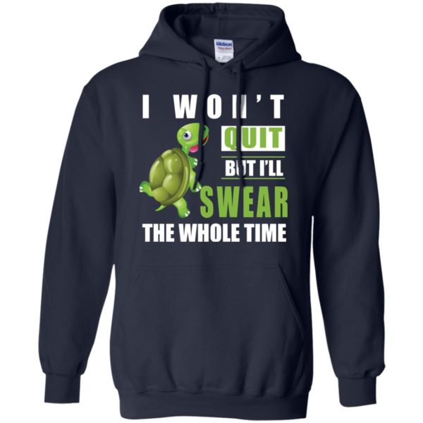 image 342 600x600px Running Turtle Shirt: I Won't Quit But I'll Swear The Whole Time T Shirts, Hoodies