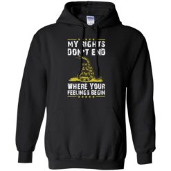 image 507 247x247px My Rights Don't End Where Your Feelings Begin T Shirts, Hoodies, Tank