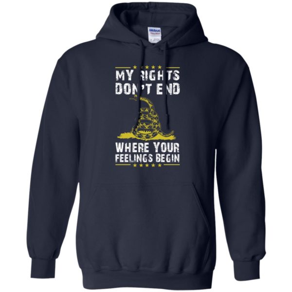 image 508 600x600px My Rights Don't End Where Your Feelings Begin T Shirts, Hoodies, Tank