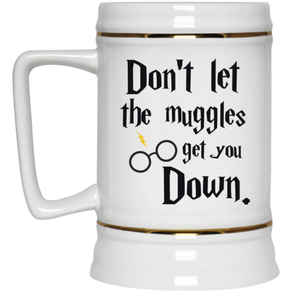 image 104 600x600px Harry Potter: Don't Let The Muggles Get You Down Coffee Mug