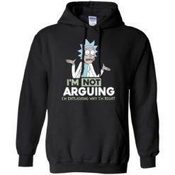 image 15 247x247px Rick and Morty: I'm Not Arguing I'm Explaining Why I'm Right T Shirts, Hoodies, Tank