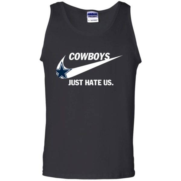 image 315 600x600px Cowboys Just Hate Us T Shirts, Hoodies, Tank Top