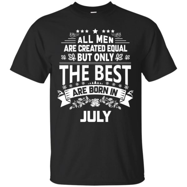 image 1157 600x600px Jason Statham: All Men Are Created Equal The Best Are Born In July T Shirts