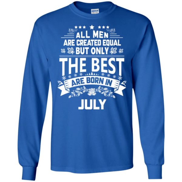 image 1162 600x600px Jason Statham: All Men Are Created Equal The Best Are Born In July T Shirts