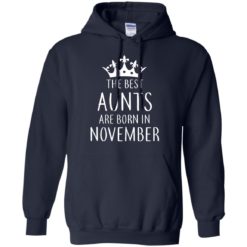image 124 247x247px The Best Aunts Are Born In November T Shirts, Hoodies, Tank