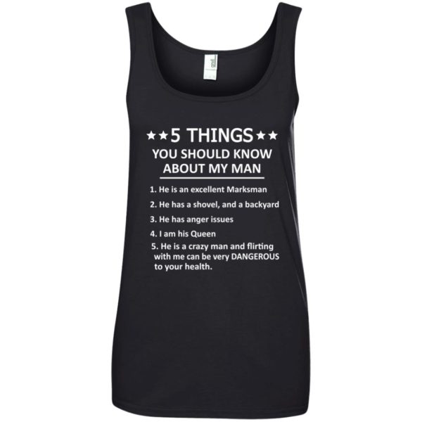 image 1324 600x600px 5 Things you should know about my man t shirt, hoodies, tank top