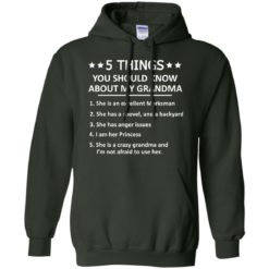 image 1334 247x247px 5 Things you should know about my Grandma t shirt, hoodies, tank top