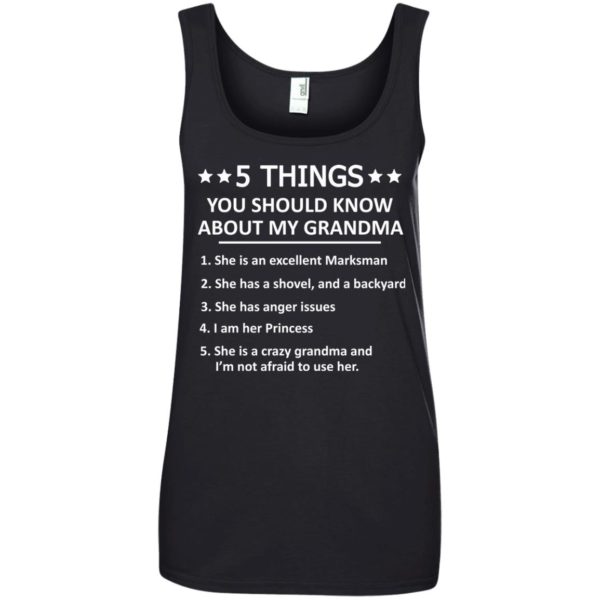 image 1335 600x600px 5 Things you should know about my Grandma t shirt, hoodies, tank top