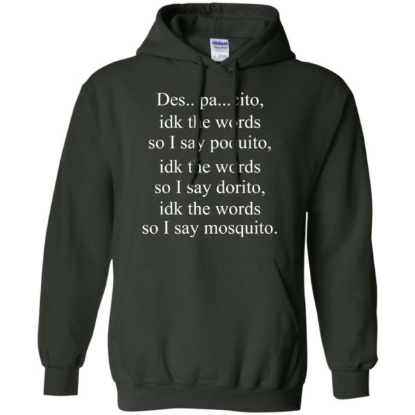 image 1439 600x600px Despacito idk the words so I say poquito idk the words so I say dorito [black version] shirt