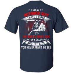 image 510 247x247px As a October guy I have 3 sides shirt