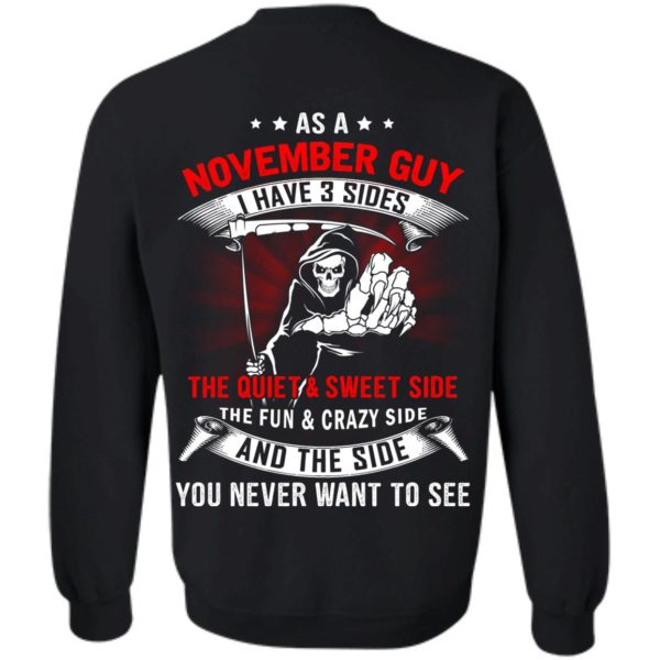 image 527 600x600px As a November guy I have 3 sides shirt,