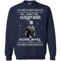 image 1183 247x247px All I Want For Christmas Is Shemar Moore Christmas Sweatshirt