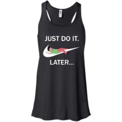 image 491 247x247px Just do it later – Joan Cornellà T shirt, hoodies, tank top