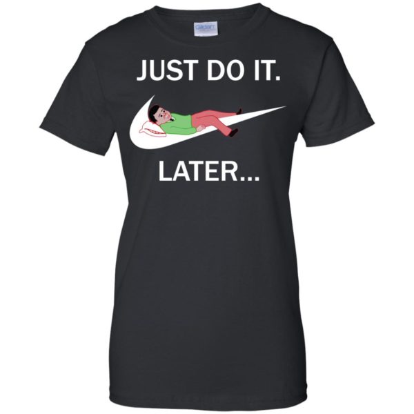 image 495 600x600px Just do it later – Joan Cornellà T shirt, hoodies, tank top
