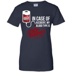 image 106 247x247px In Case Of Accident My Blood Type Is Dr Pepper T Shirts