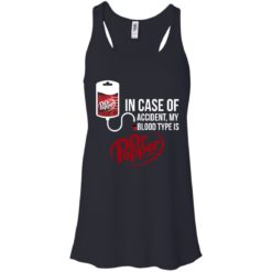 image 98 247x247px In Case Of Accident My Blood Type Is Dr Pepper T Shirts