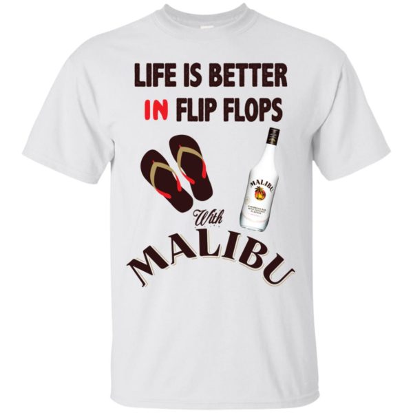 image 209 600x600px Life Is Better In Flip Flops With Malibu Rum T Shirts, Hoodies, Tank Top