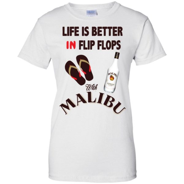image 217 600x600px Life Is Better In Flip Flops With Malibu Rum T Shirts, Hoodies, Tank Top