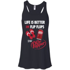 image 234 247x247px Life Is Better In Flip Flops With Dr Pepper T Shirts, Hoodies, Tank Top