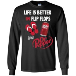 image 235 247x247px Life Is Better In Flip Flops With Dr Pepper T Shirts, Hoodies, Tank Top