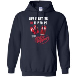 image 238 247x247px Life Is Better In Flip Flops With Dr Pepper T Shirts, Hoodies, Tank Top