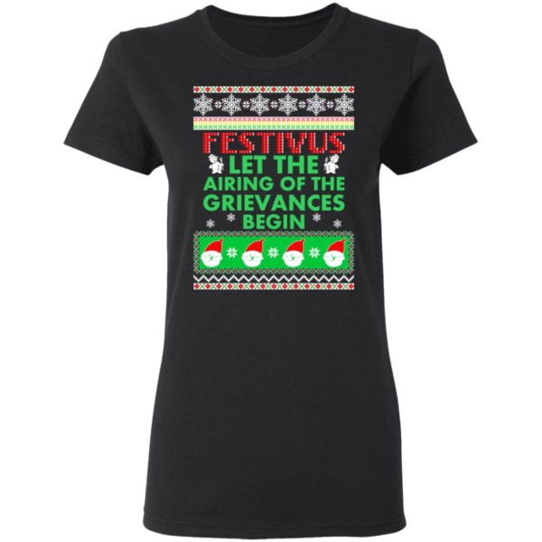redirect 1371 600x600px Festivus Airing of the grievances begin Non Christmas Shirt