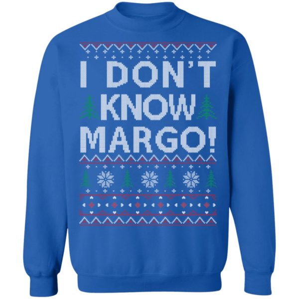 redirect 1487 600x600px I Dont Know Margo Christmas Shirt