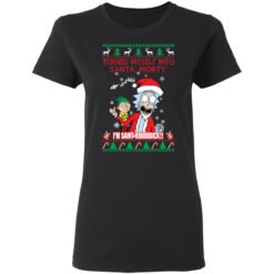 redirect 1500 247x247px I Turned Myself Into Santa Morty I'm Saint Riiiiick Christmas Shirt