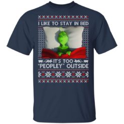 redirect 1519 247x247px I Like To Stay In Bed Grinch Christmas Shirt