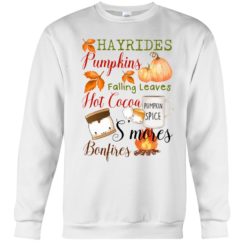regular 4534 247x247px Hayrides Pumpkins Falling Leaves Hot Cocoa Pumpkin Spice S'mores Bonfires Shirt