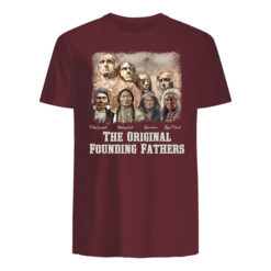 anspoyt926ctranpxyb6 1 247x247px The Original Founding Fathers Native American Shirt