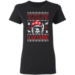 redirect 1880 247x247px Our First Xmas Without Harambe Christmas Shirt