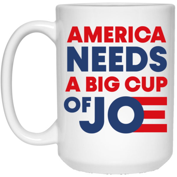 redirect 2 600x600px America Needs a Big Cup of Joe Biden 2020 Mug