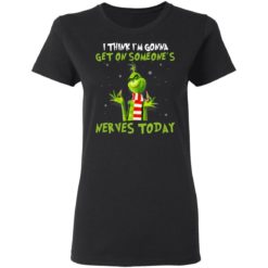 redirect11182020041105 1 247x247px The Grinch I Am Sorry The Nice Respiratory Therapist Is On Vacation Christmas Shirt