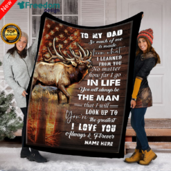 To my dad elk hunting soft throw fleece blanket Personalized gifts for dad, christmas gifts for dad, father's day gifts